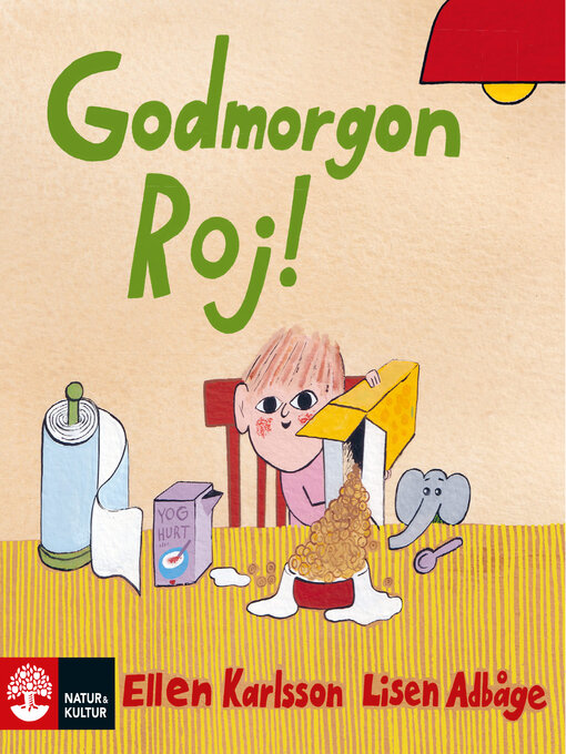 Title details for Godmorgon, Roj! by Ellen Karlsson - Available